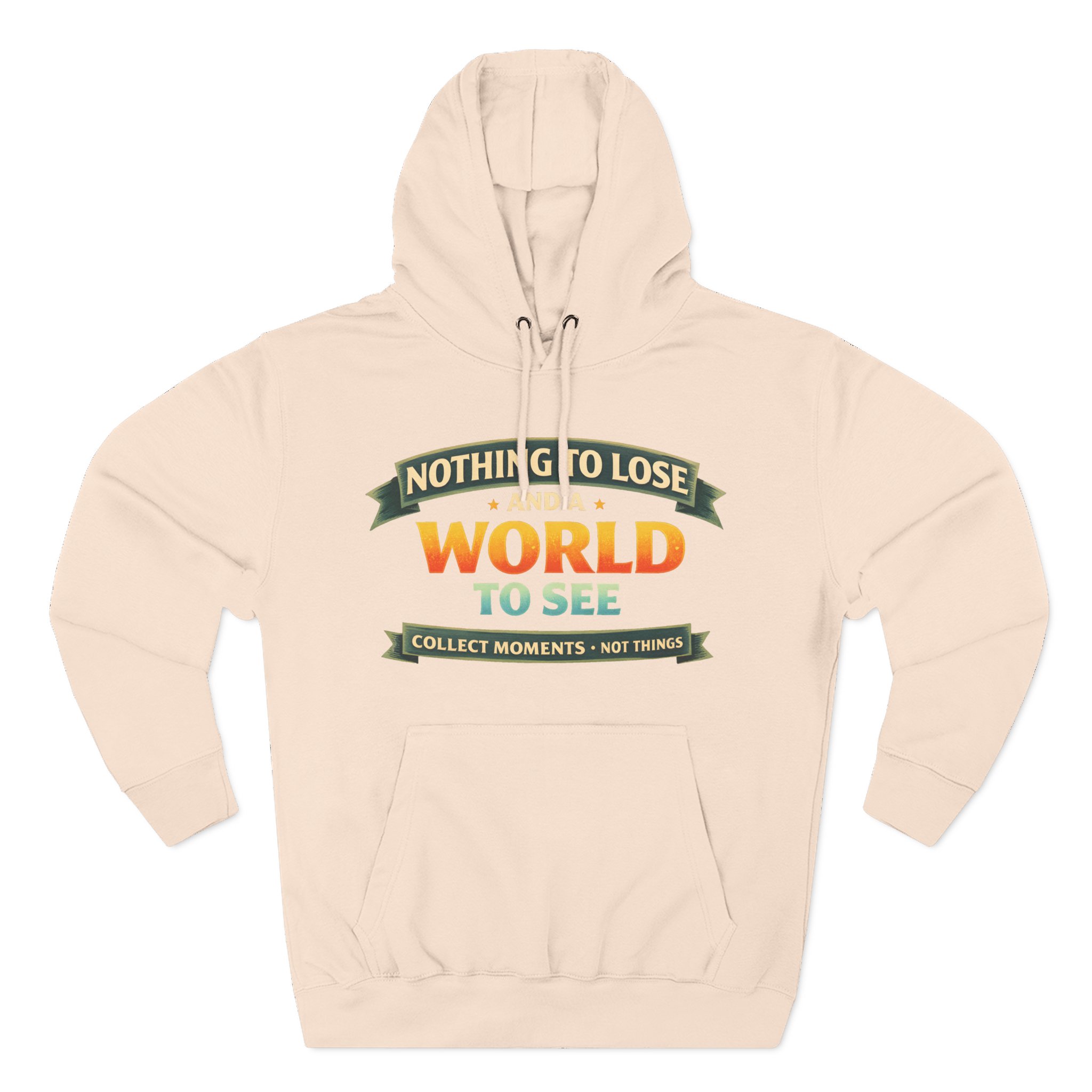 Three-Panel Fleece Hoodie - "Nothing To Lose" Design Scenic-Line