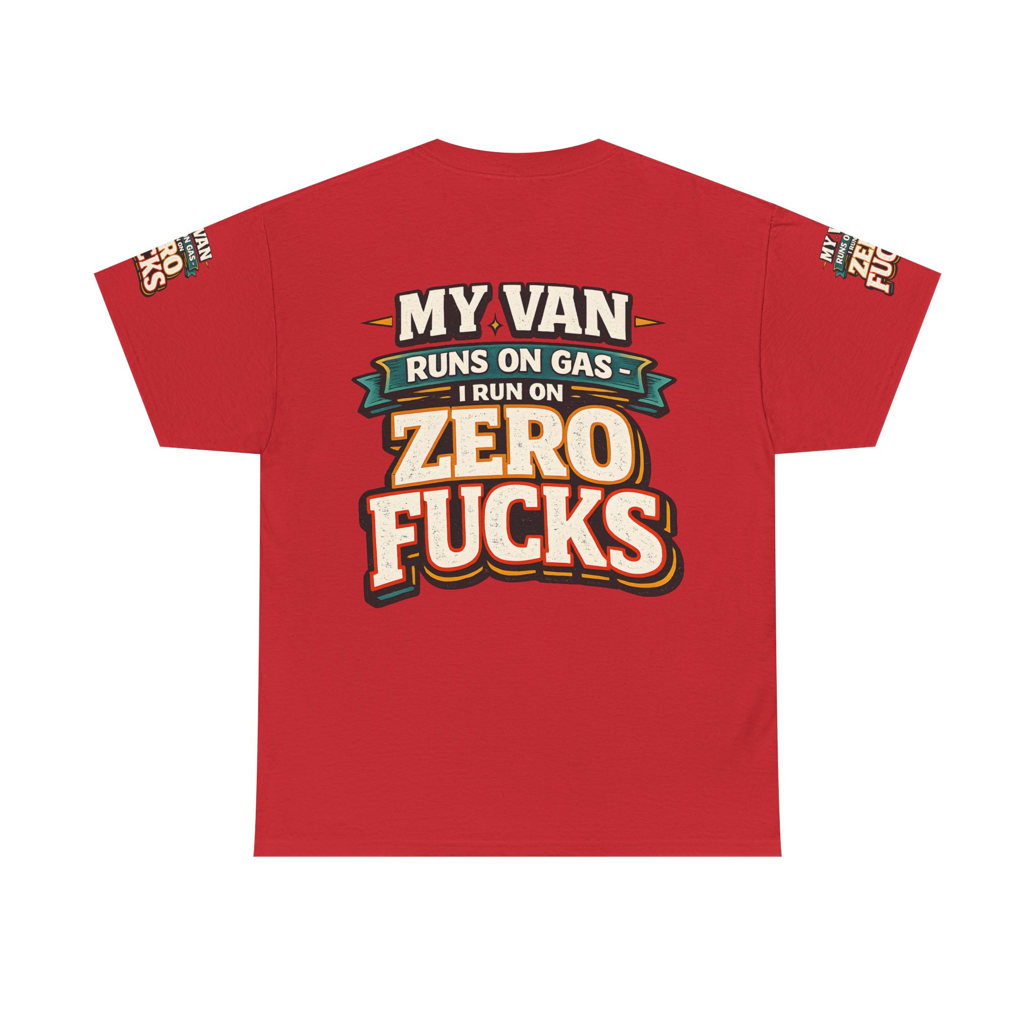 Unisex Heavy Cotton Tee — "My Van Runs On Gas" Design F**K-Line