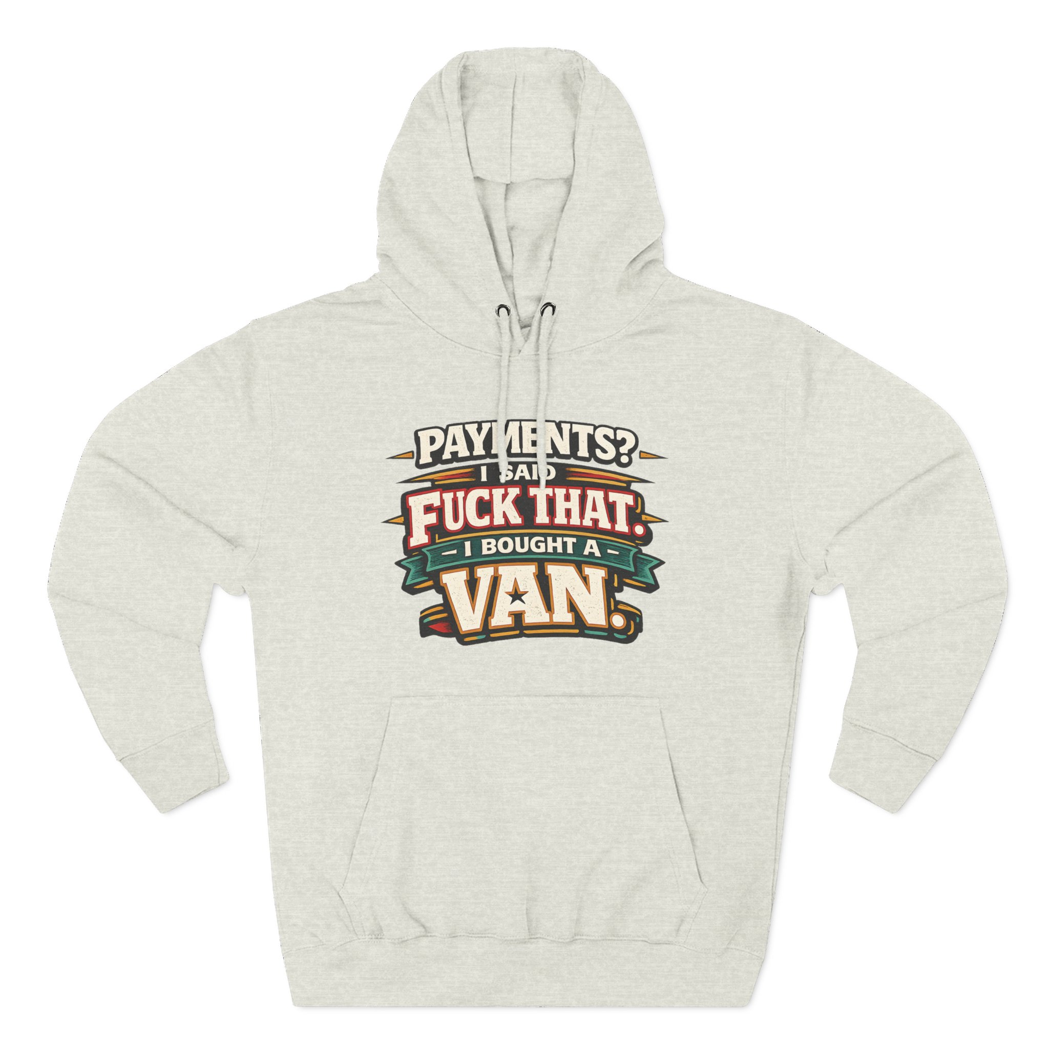 9872916306298264776_2048.jpeg Three-Panel Fleece Hoodie - "Payments?I Said" Design F**K-Line