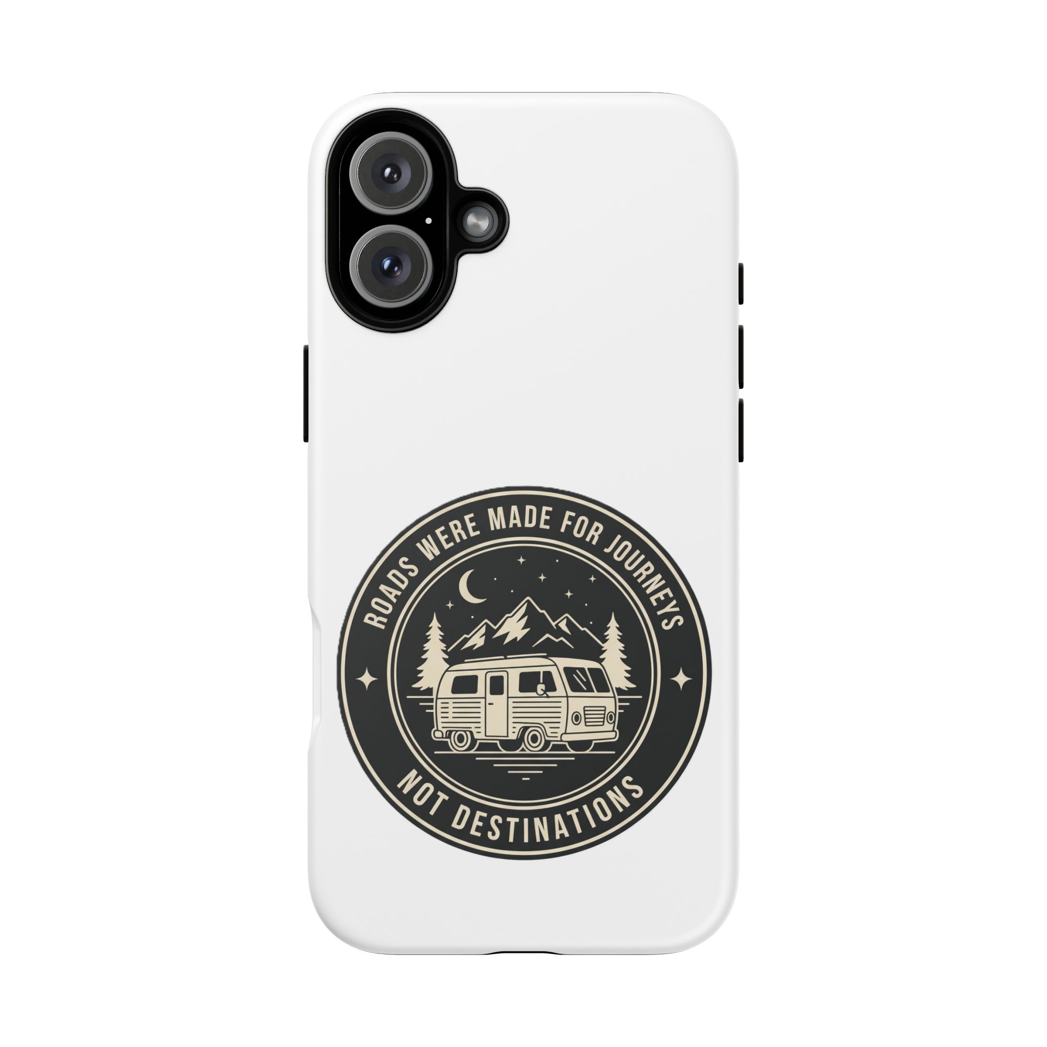 Phone Case — "ROAD WHERE MADE FOR JOURNEYS-NOT DESTINATIONS" Camper Van Design