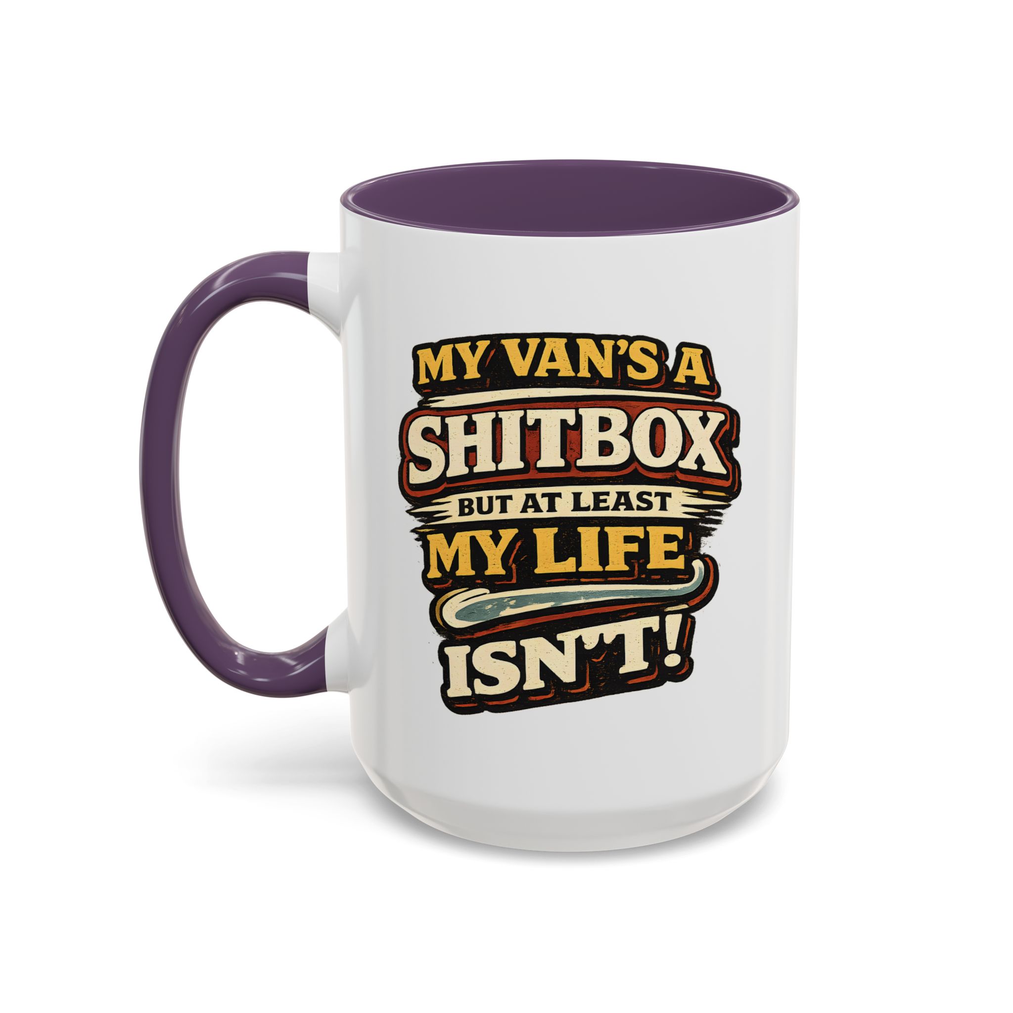 Accent Coffee Mug (11, 15oz) — "My Van`s A Shitbox" Design F**K-Line