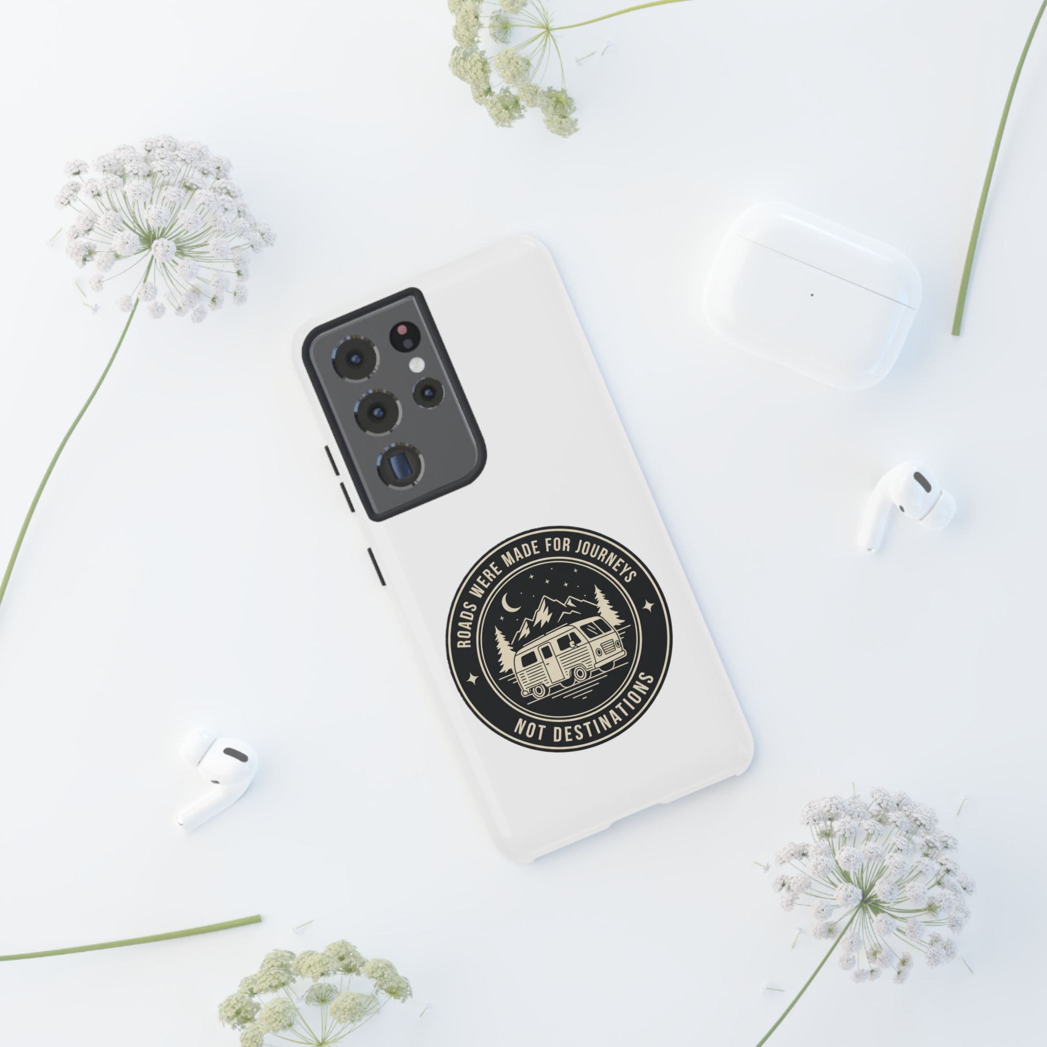 Phone Case — "ROAD WHERE MADE FOR JOURNEYS-NOT DESTINATIONS" Camper Van Design