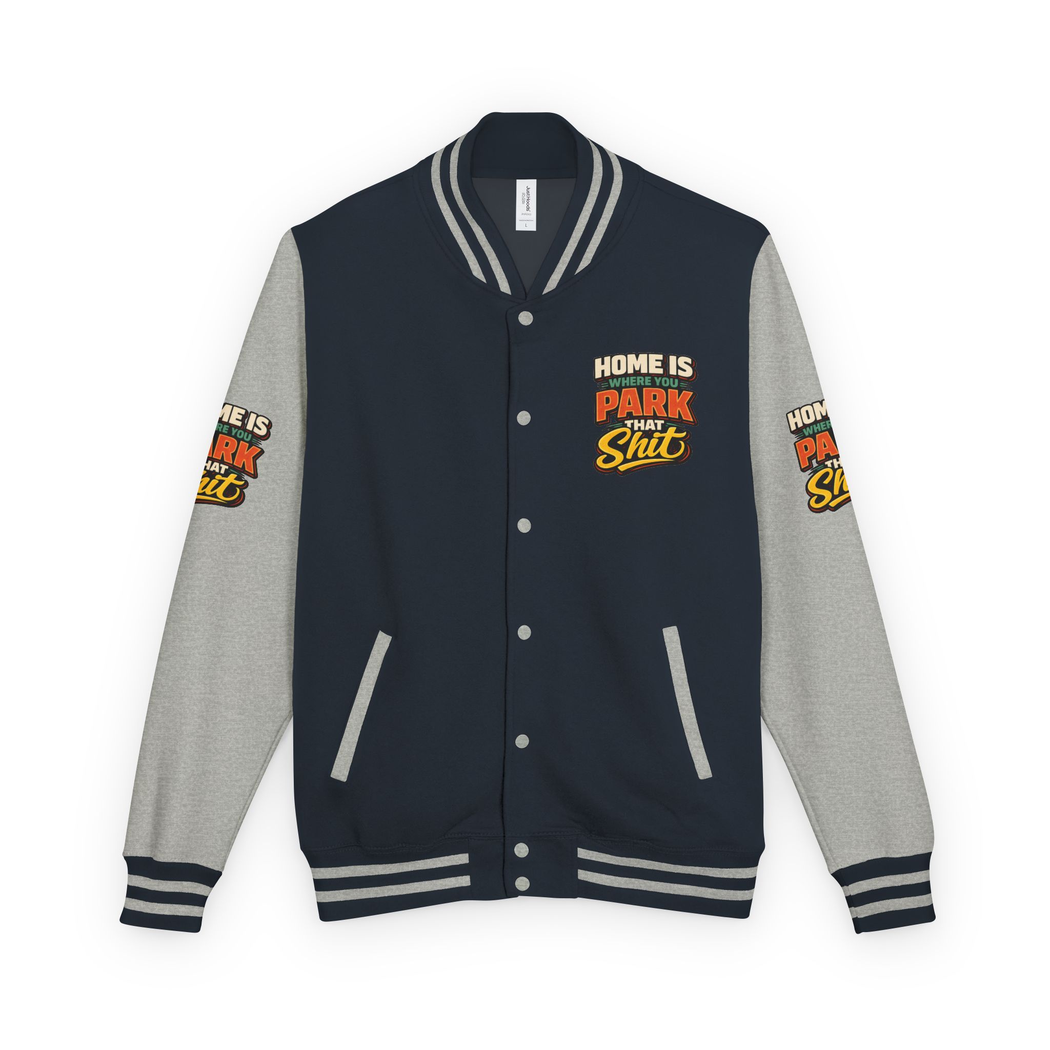 9960813960496323836_2048-2.jpeg Unisex Heavyweight Letterman Jacket — "Home Is Where You Park That Shit" Design F**K-Line