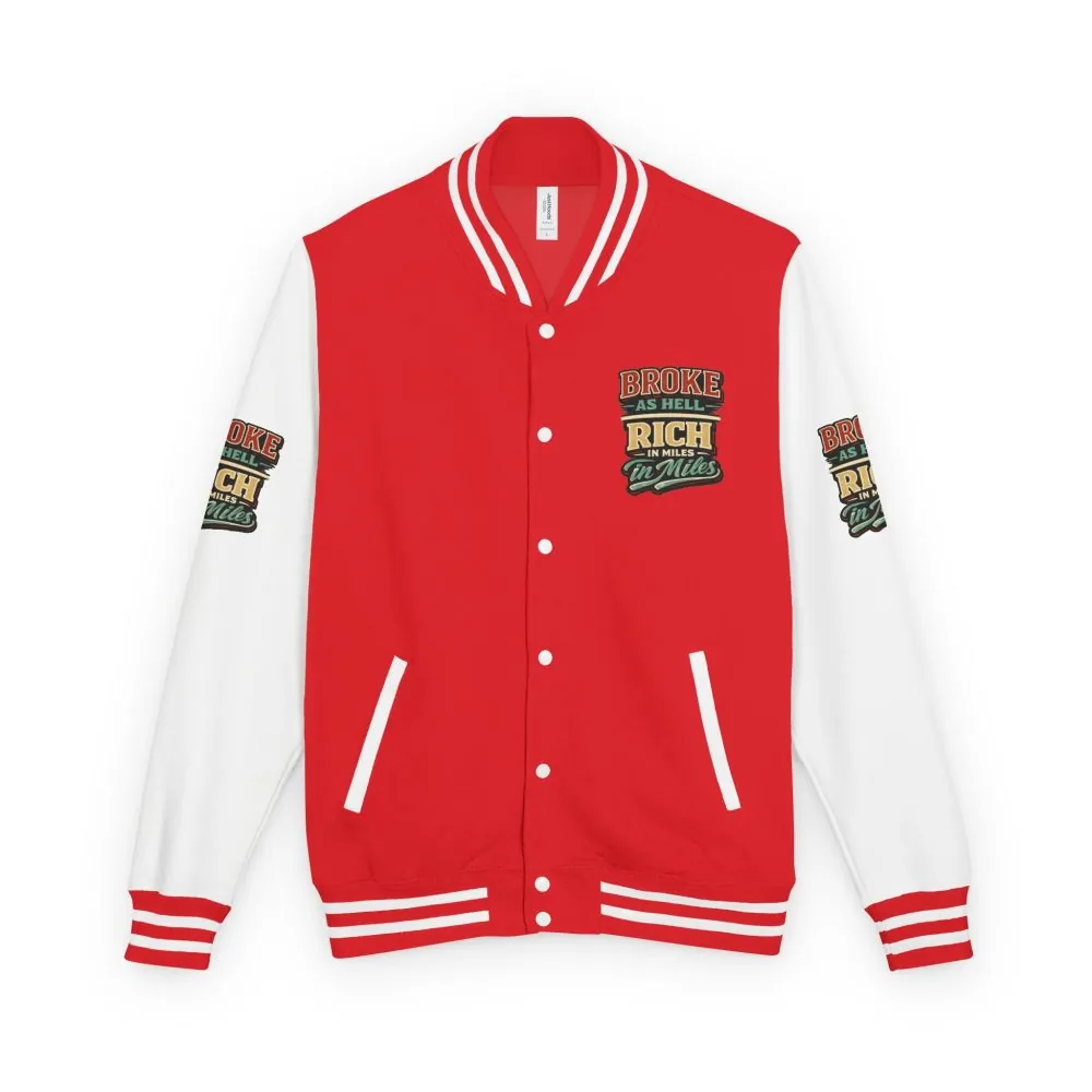 Unisex Heavyweight Letterman Jacket — "Broke As Hell" Design F**K-Line