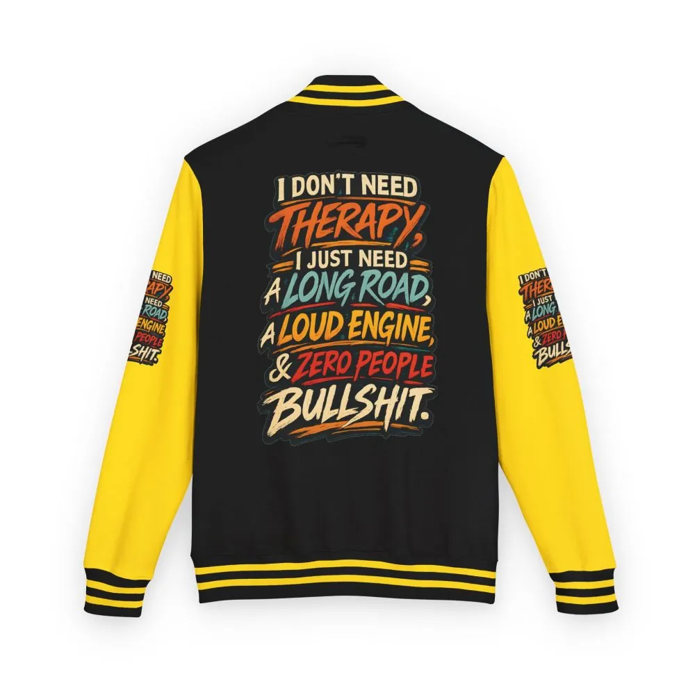 Unisex Heavyweight Letterman Jacket — "I Dont Need Therapy" Design F**K-Line