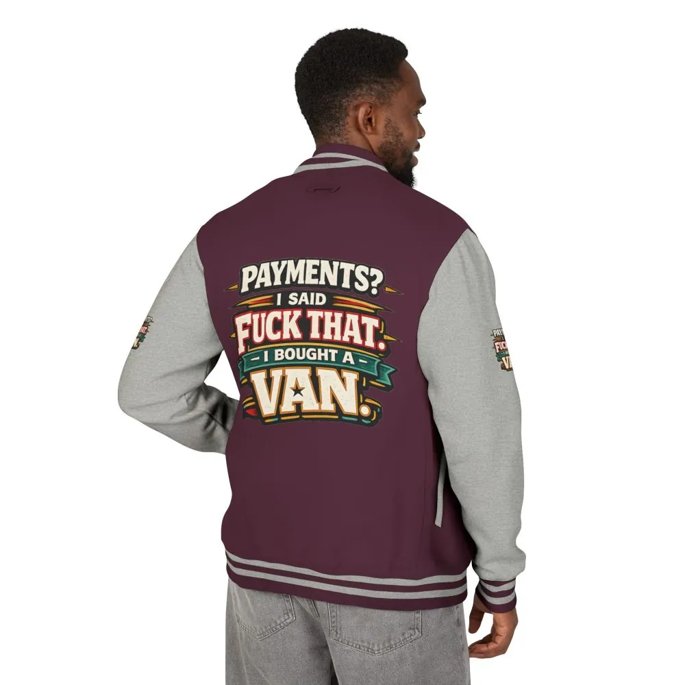 Unisex Heavyweight Letterman Jacket — "Payments?I Said" Design F**K-Line