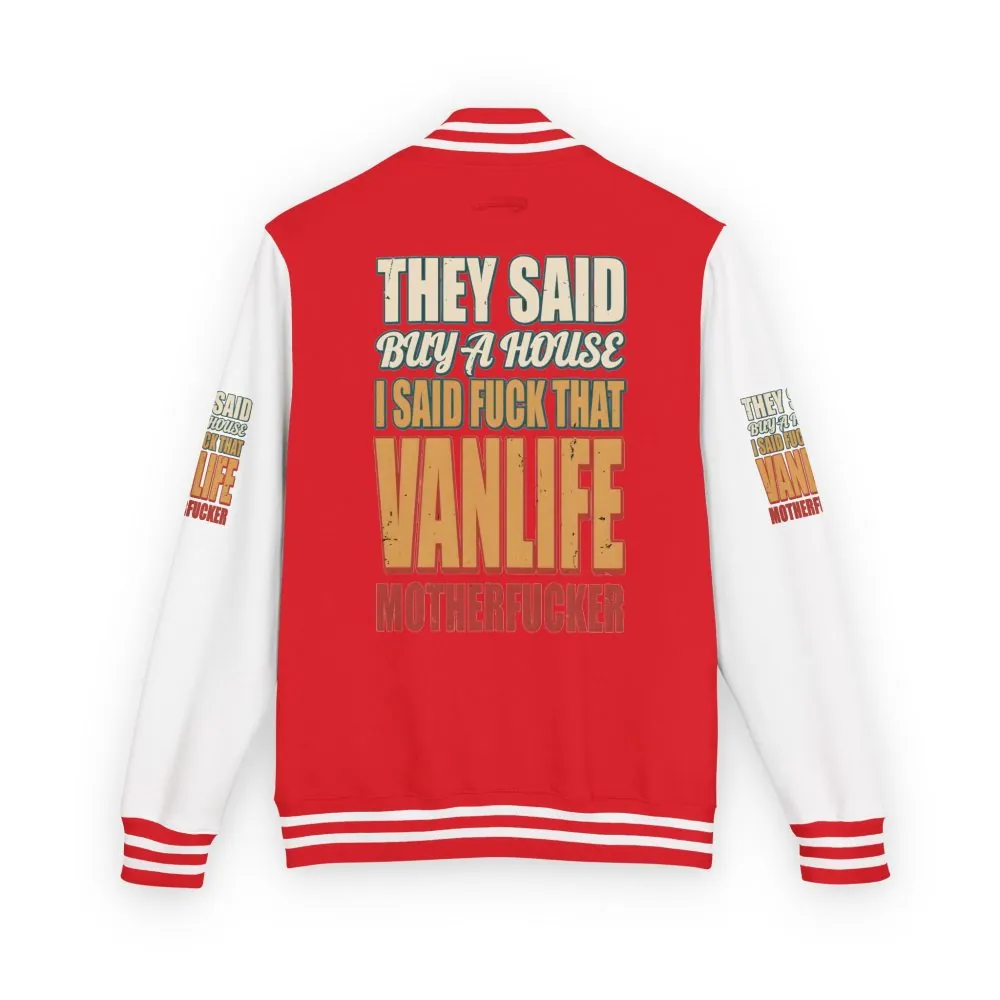 12065343023144324895_2048.jpeg Unisex Heavyweight Letterman Jacket — "They Said Buy A House" Design F**K-Line