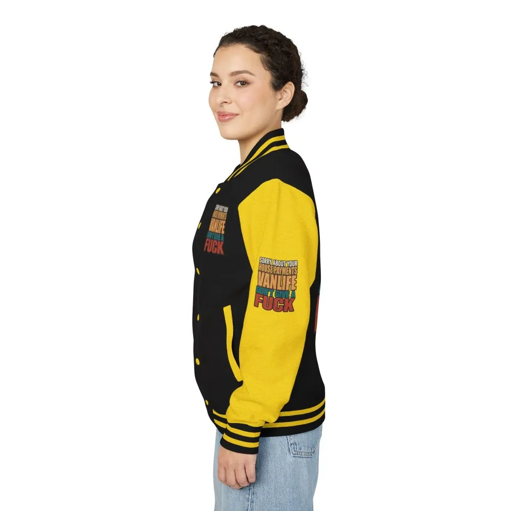 Unisex Heavyweight Letterman Jacket — "Sorry About Your House Payments" Design F**K-Line