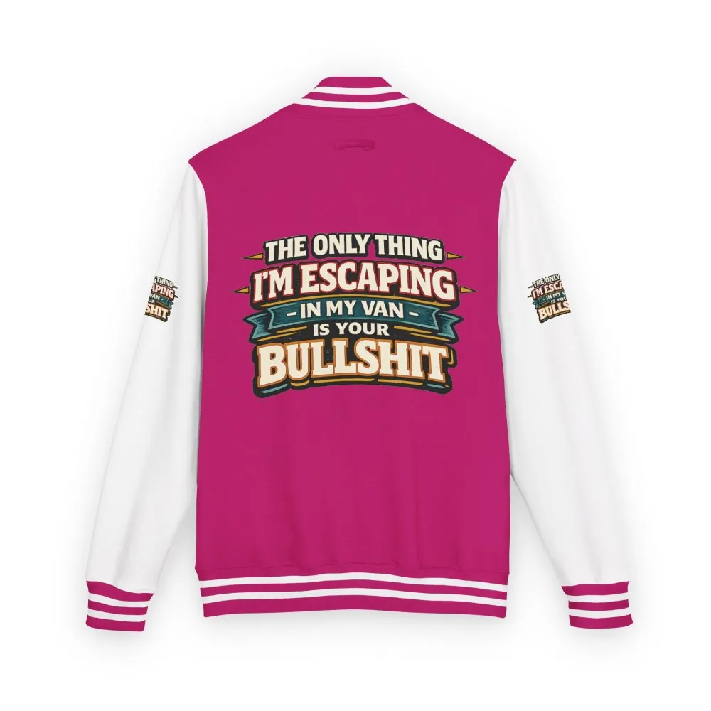 Unisex Heavyweight Letterman Jacket — "The Only Thing I´m Escaping" Design F**K-Line