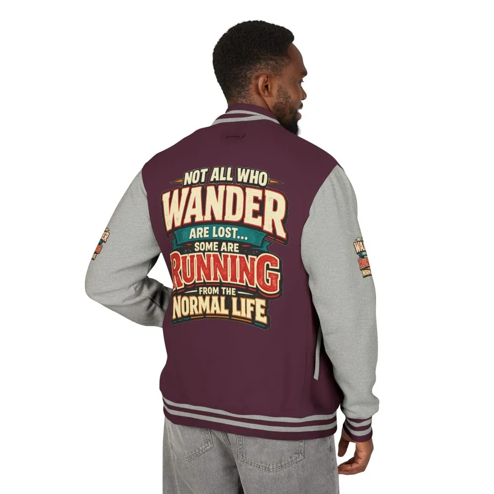 Unisex Heavyweight Letterman Jacket — "Not All Who Wander Are Lost" Design F**K-Line