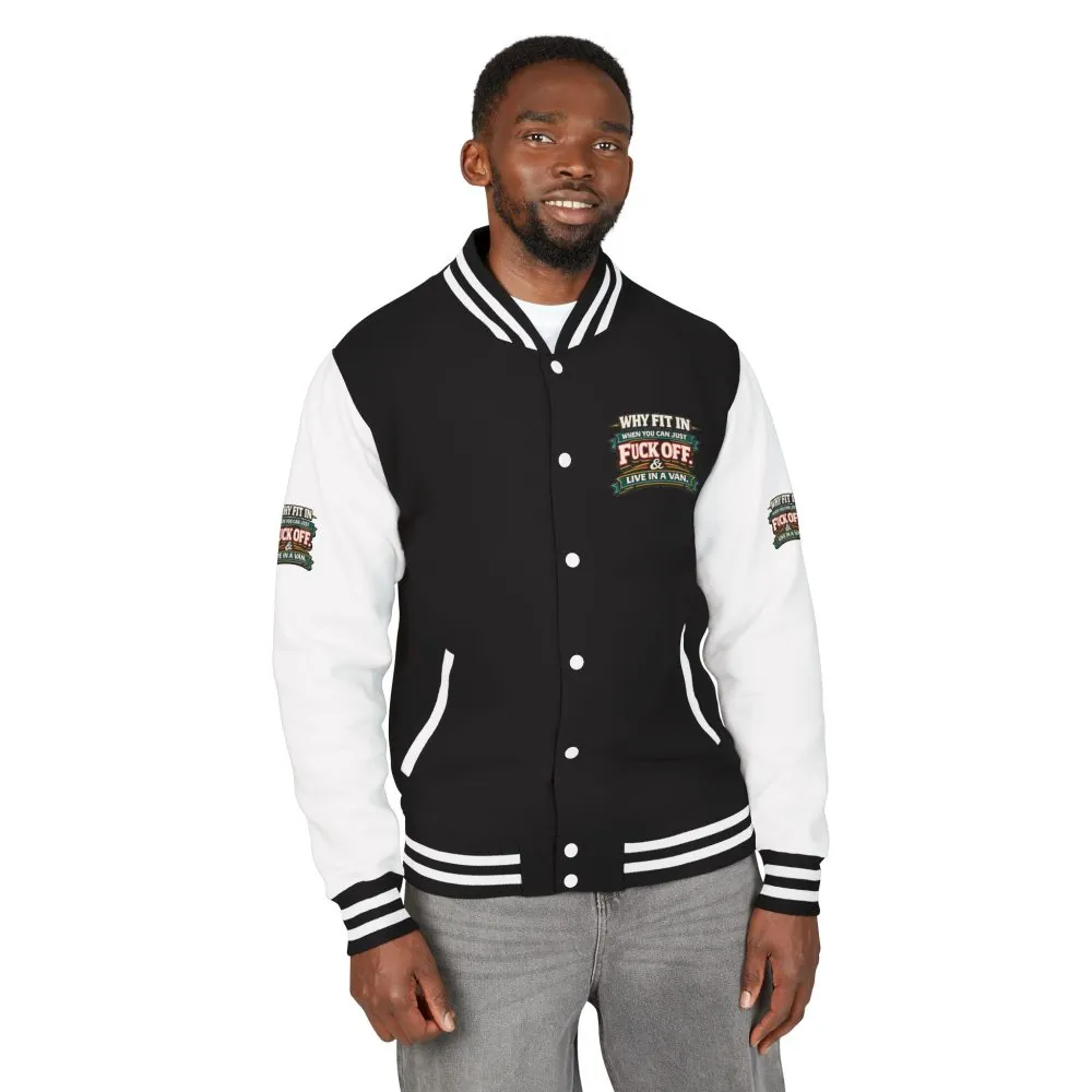 Unisex Heavyweight Letterman Jacket — "Why Fit In" Design F**K-Line