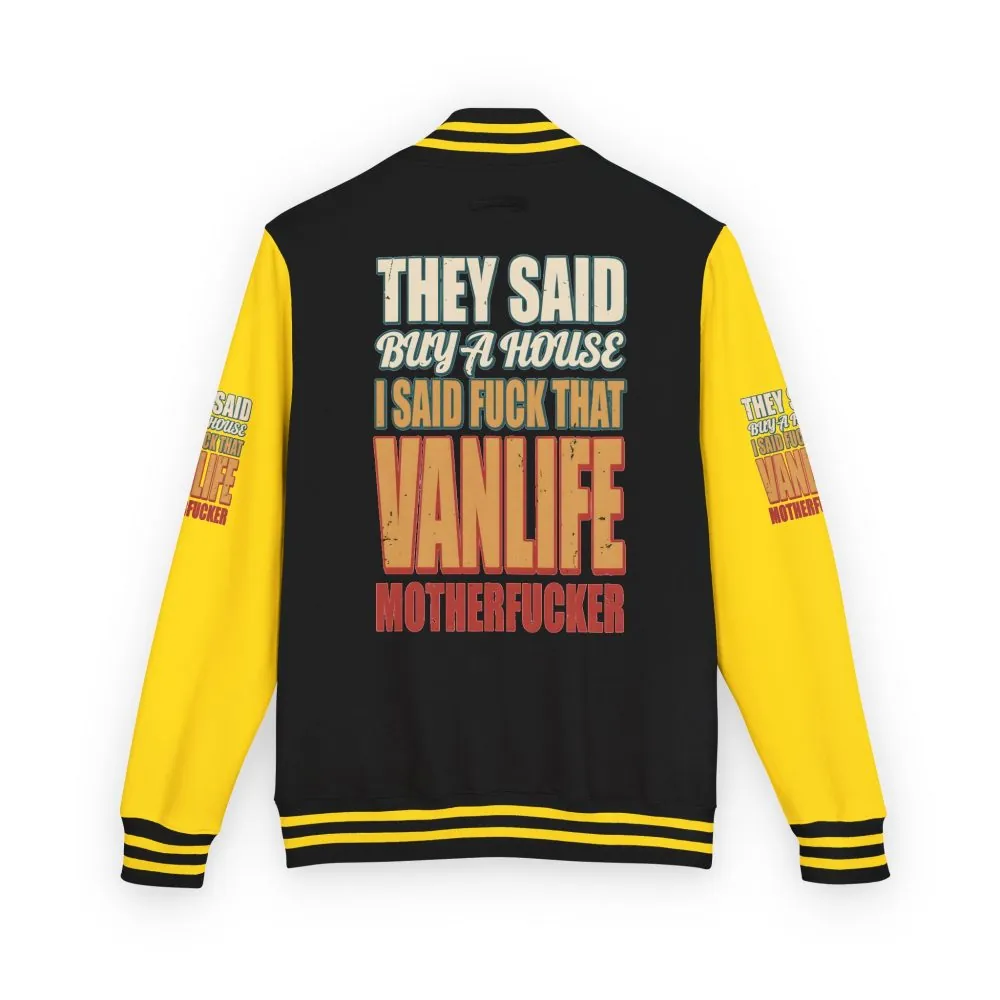 13151399298100768733_2048.jpeg Unisex Heavyweight Letterman Jacket — "They Said Buy A House" Design F**K-Line