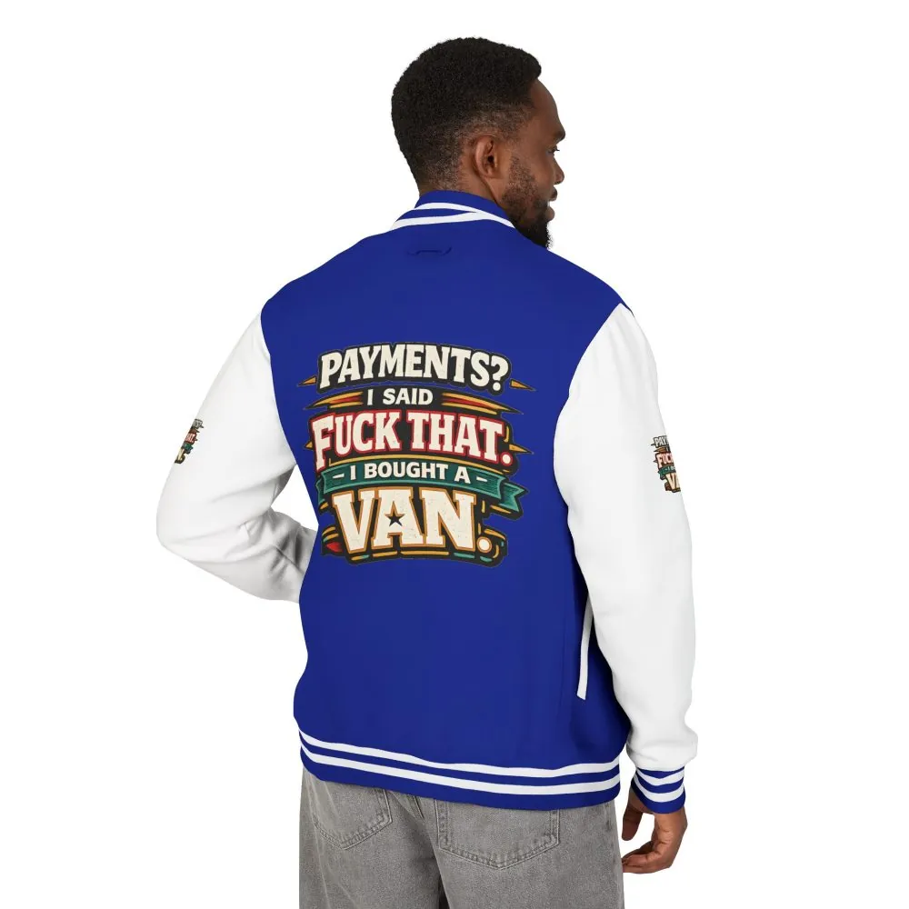 Unisex Heavyweight Letterman Jacket — "Payments?I Said" Design F**K-Line