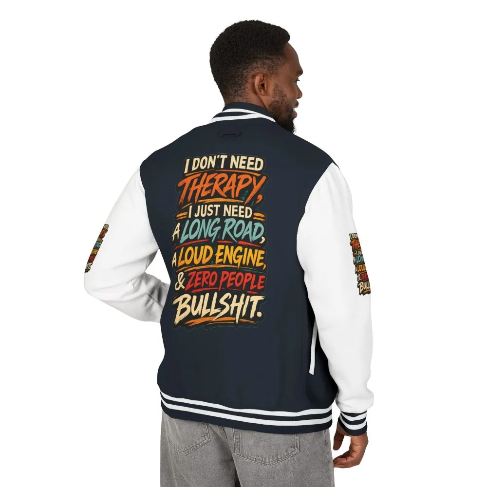 Unisex Heavyweight Letterman Jacket — "I Dont Need Therapy" Design F**K-Line