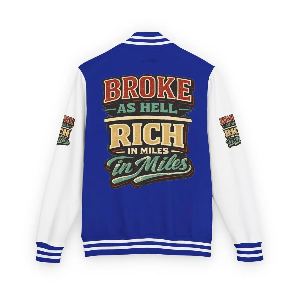 Unisex Heavyweight Letterman Jacket — "Broke As Hell" Design F**K-Line