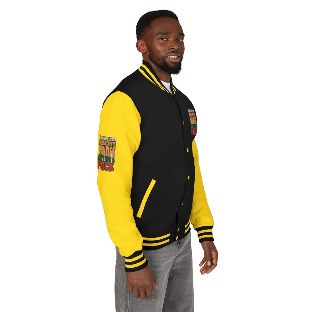 Unisex Heavyweight Letterman Jacket — "Sorry About Your House Payments" Design F**K-Line