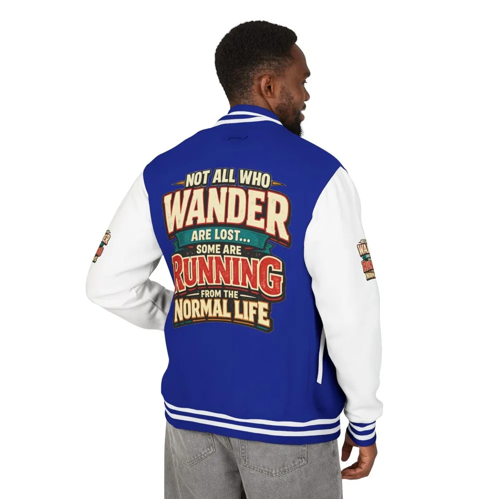 Unisex Heavyweight Letterman Jacket — "Not All Who Wander Are Lost" Design F**K-Line