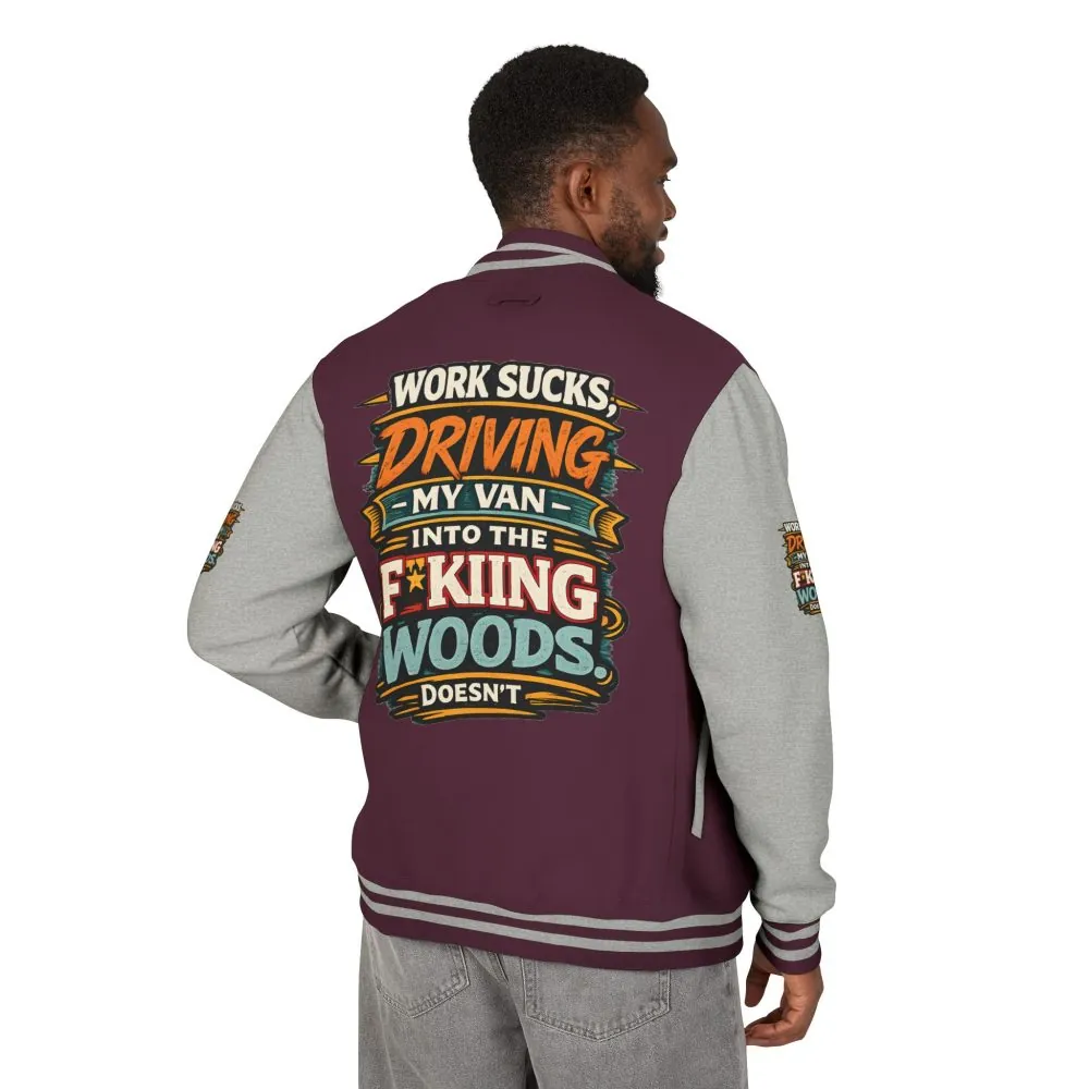 Unisex Heavyweight Letterman Jacket — "Work Sucks" Design F**K-Line