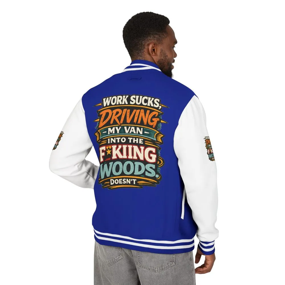 Unisex Heavyweight Letterman Jacket — "Work Sucks" Design F**K-Line