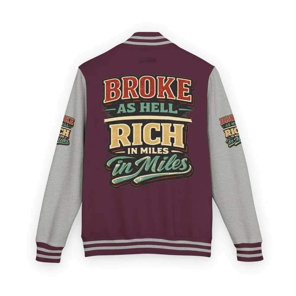 Unisex Heavyweight Letterman Jacket — "Broke As Hell" Design F**K-Line