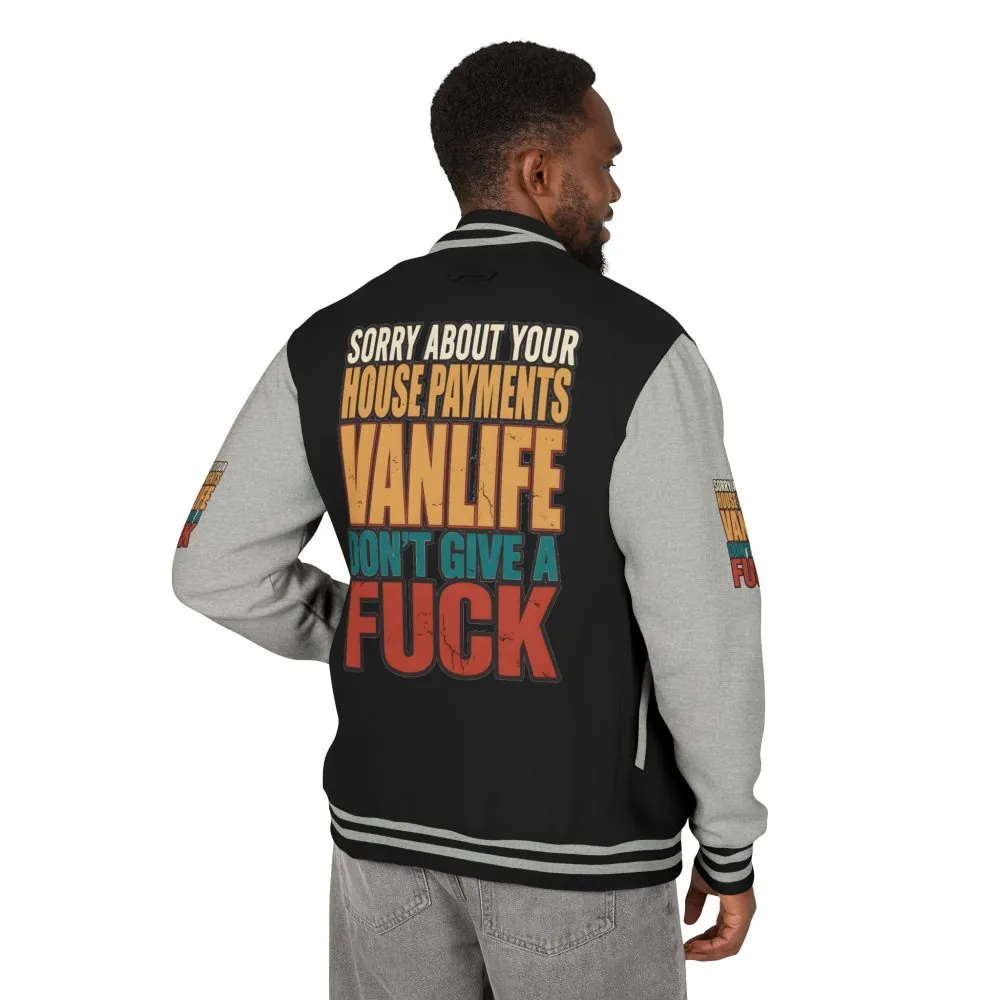 Unisex Heavyweight Letterman Jacket — "Sorry About Your House Payments" Design F**K-Line