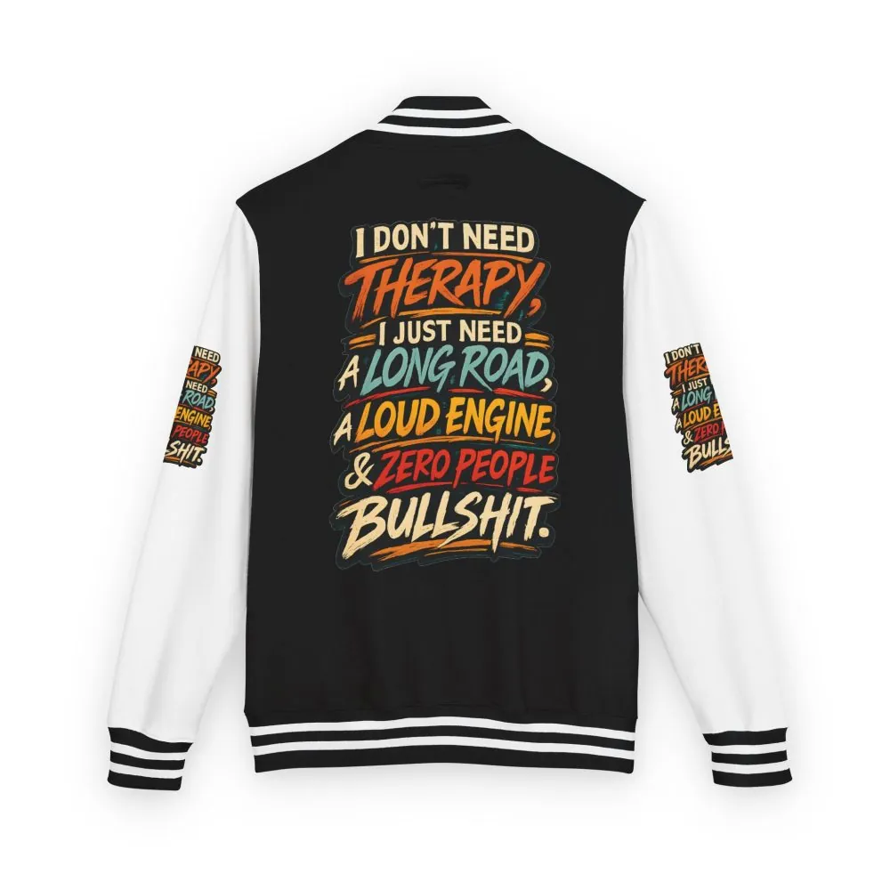 Unisex Heavyweight Letterman Jacket — "I Dont Need Therapy" Design F**K-Line