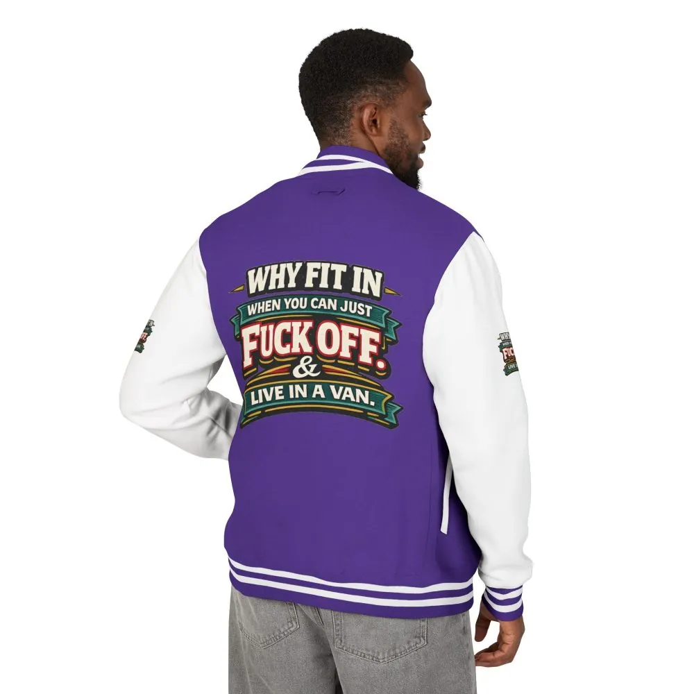 Unisex Heavyweight Letterman Jacket — "Why Fit In" Design F**K-Line