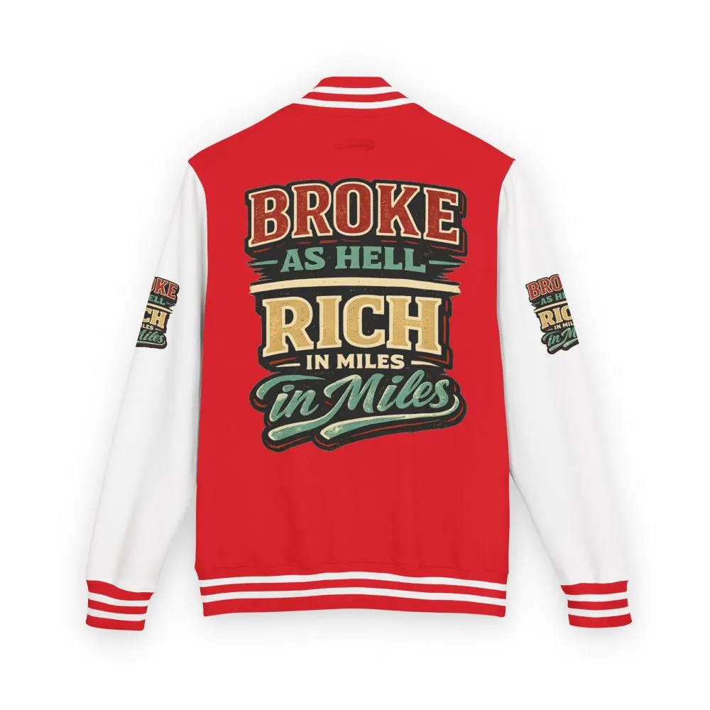 Unisex Heavyweight Letterman Jacket — "Broke As Hell" Design F**K-Line