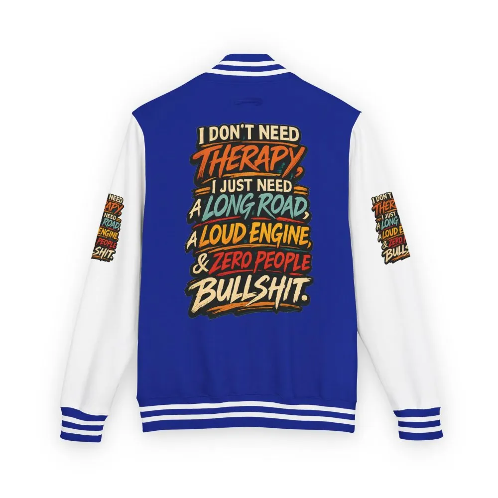 Unisex Heavyweight Letterman Jacket — "I Dont Need Therapy" Design F**K-Line