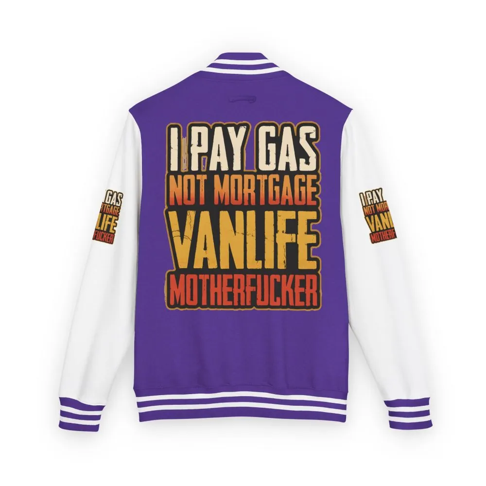 17201536633257919960_2048.jpeg Unisex Heavyweight Letterman Jacket — "I Pay Gas Not Mortgage" Design F**K-Line