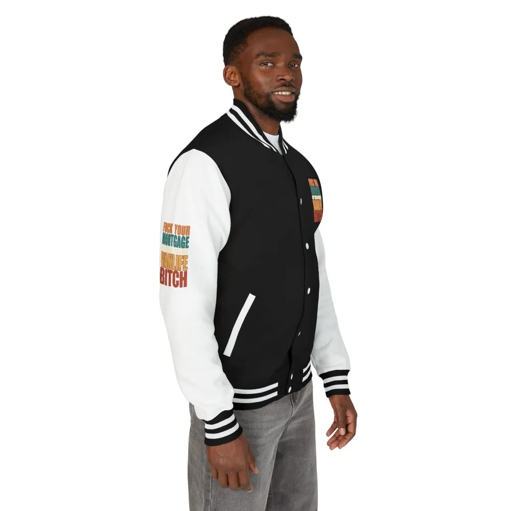Unisex Heavyweight Letterman Jacket — "Fuck Your Mortgage" Design F**K-Line