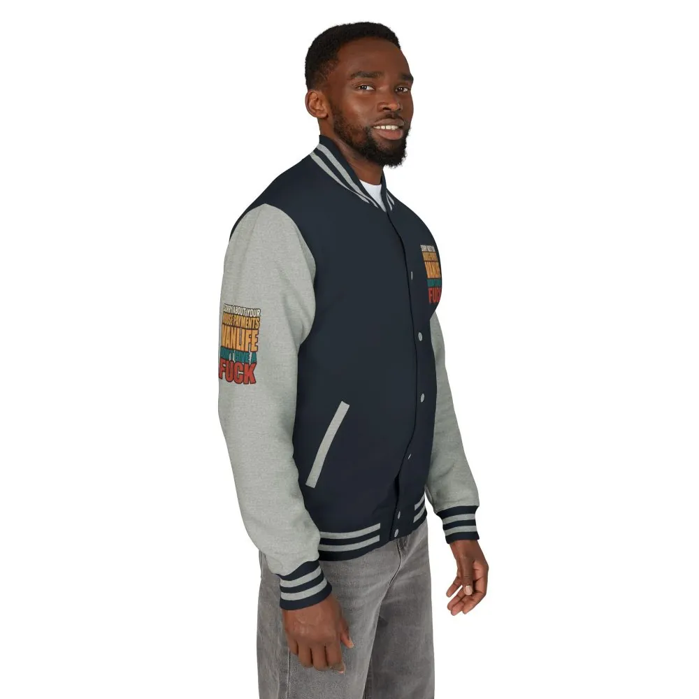 Unisex Heavyweight Letterman Jacket — "Sorry About Your House Payments" Design F**K-Line