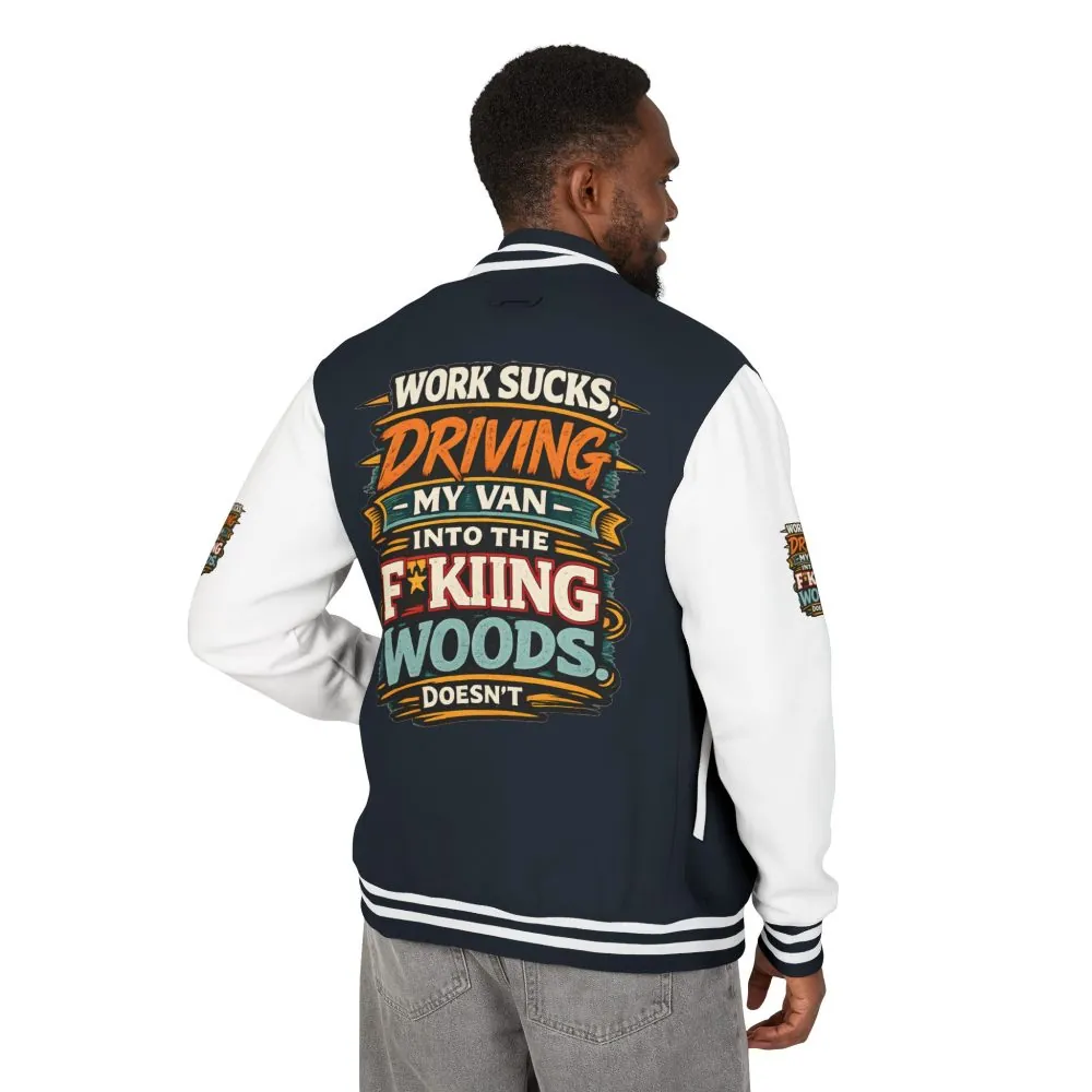 Unisex Heavyweight Letterman Jacket — "Work Sucks" Design F**K-Line