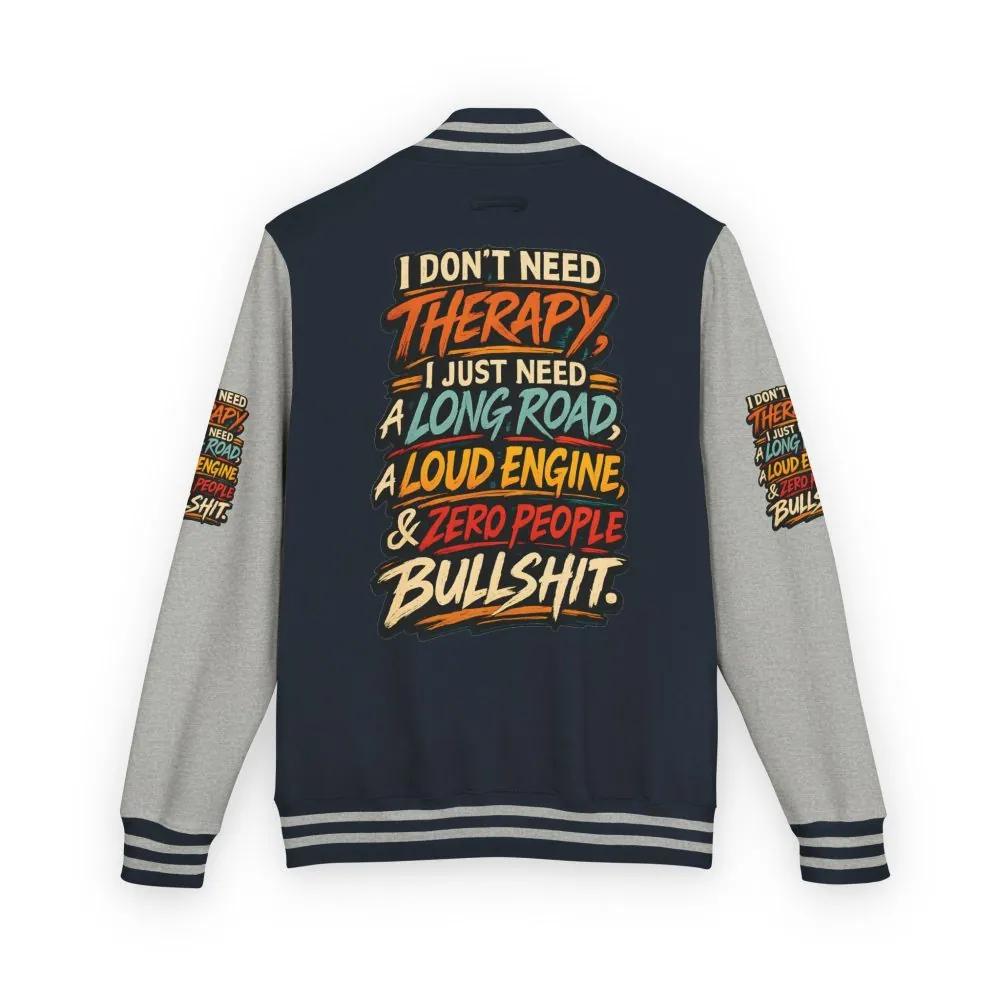 Unisex Heavyweight Letterman Jacket — "I Dont Need Therapy" Design F**K-Line