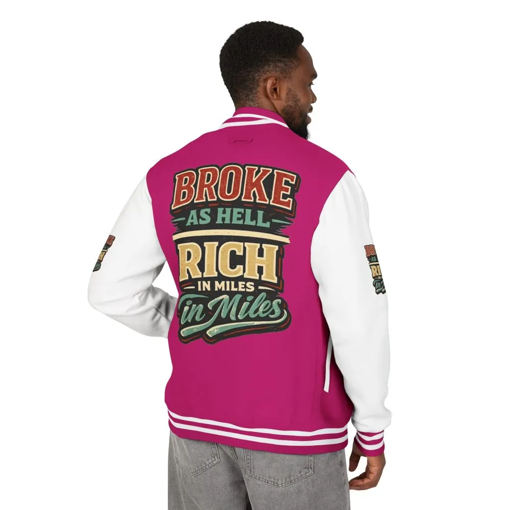 Unisex Heavyweight Letterman Jacket — "Broke As Hell" Design F**K-Line