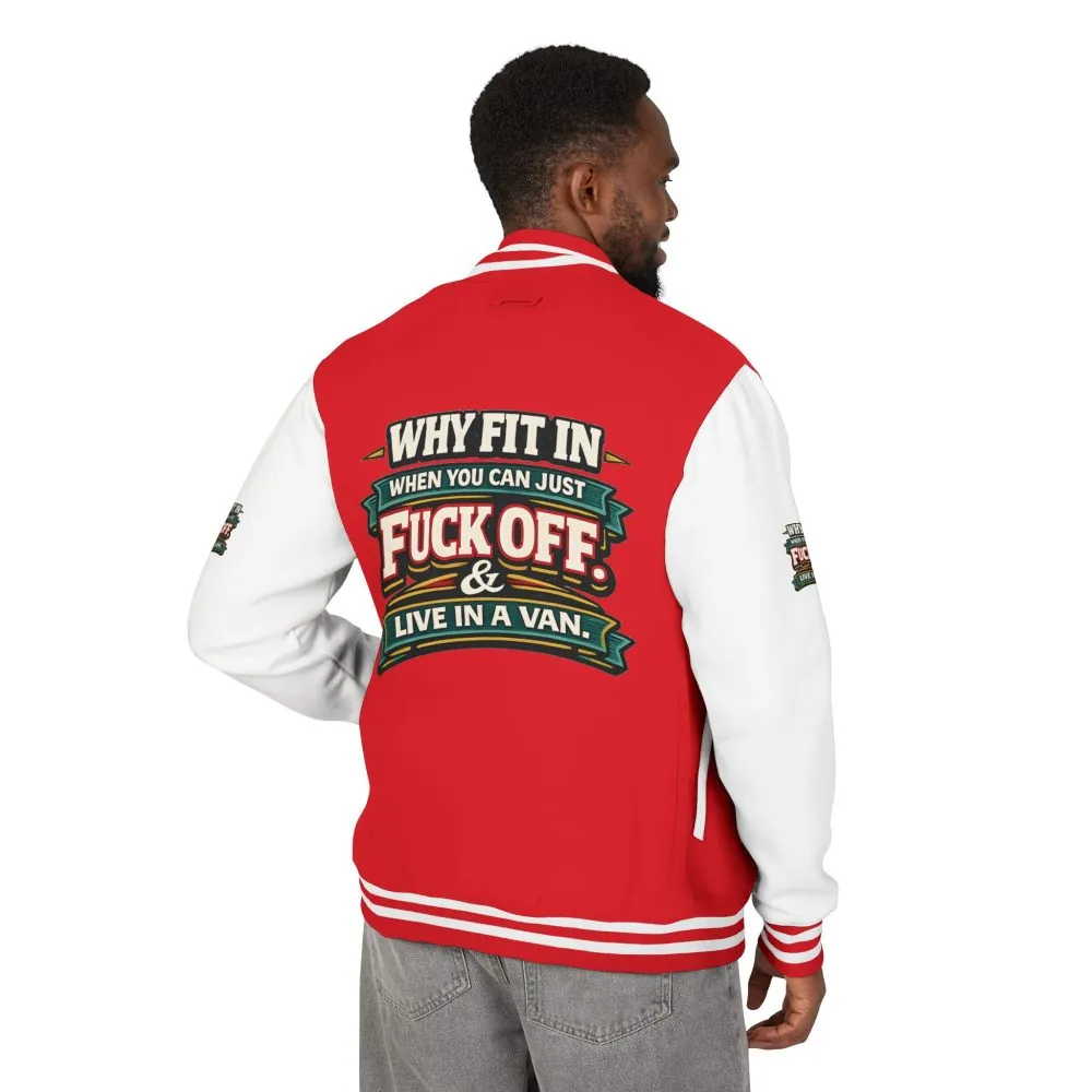 Unisex Heavyweight Letterman Jacket — "Why Fit In" Design F**K-Line