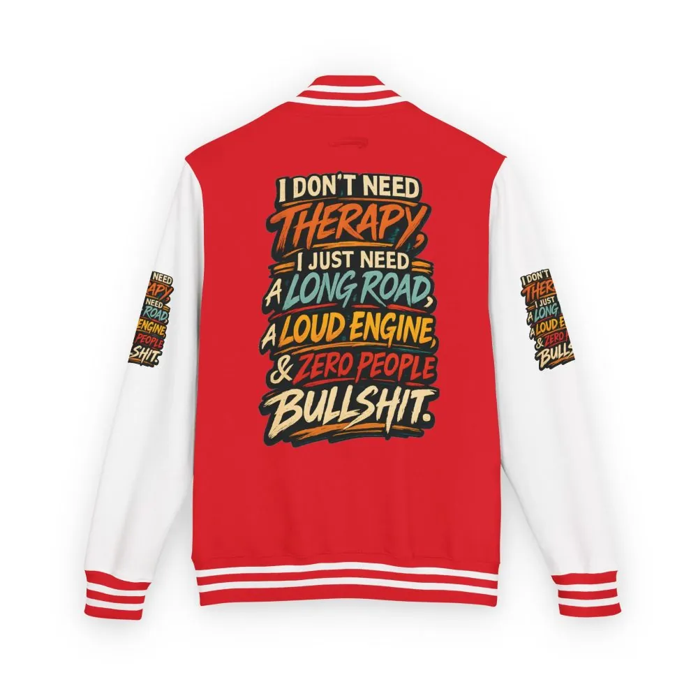 Unisex Heavyweight Letterman Jacket — "I Dont Need Therapy" Design F**K-Line