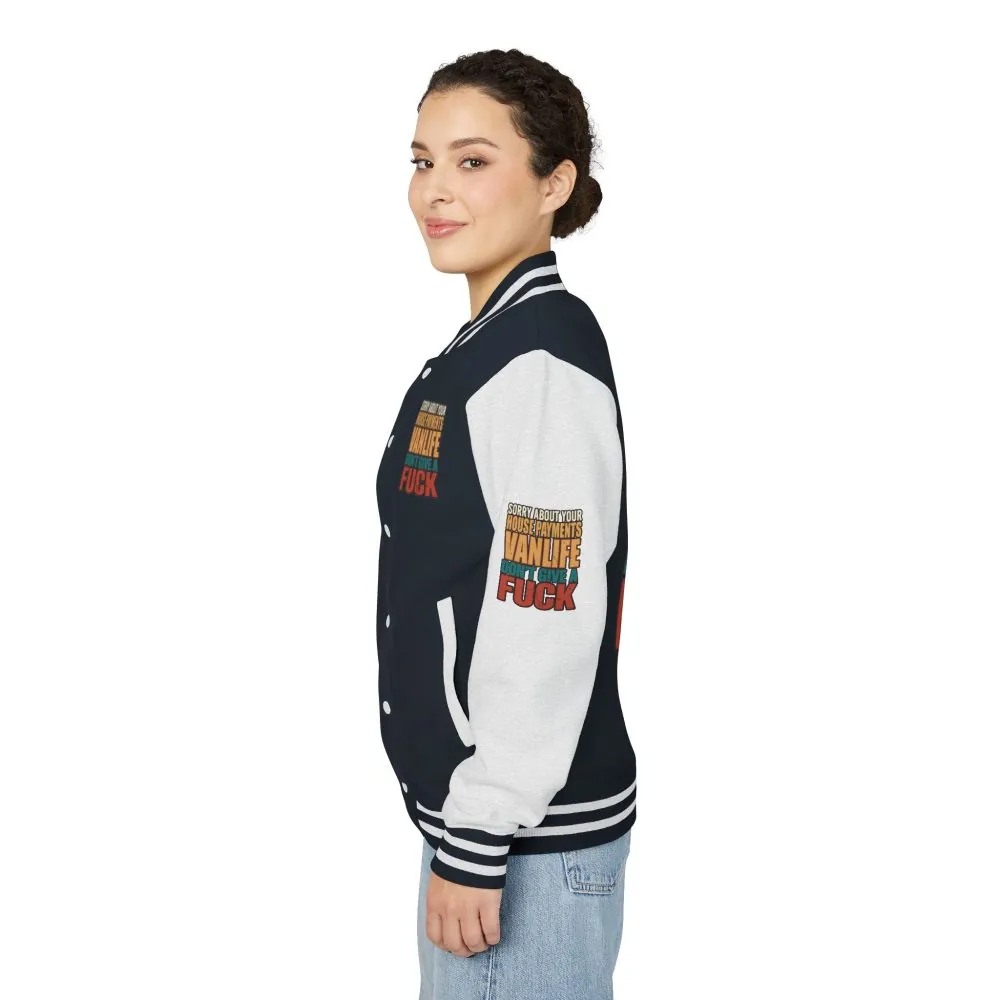 Unisex Heavyweight Letterman Jacket — "Sorry About Your House Payments" Design F**K-Line