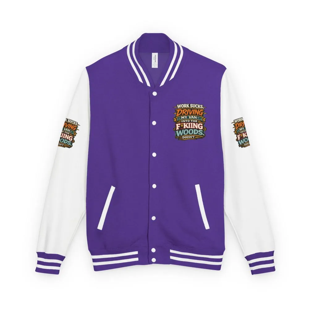 Unisex Heavyweight Letterman Jacket — "Work Sucks" Design F**K-Line