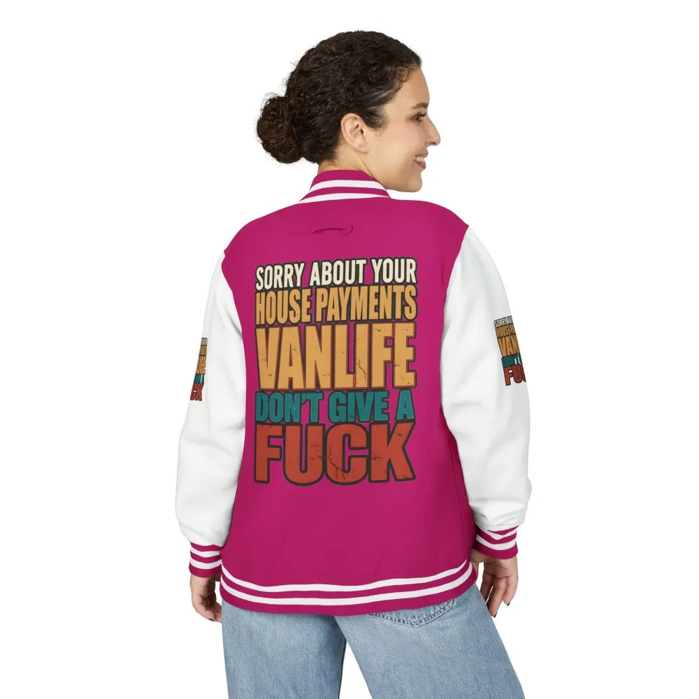 Unisex Heavyweight Letterman Jacket — "Sorry About Your House Payments" Design F**K-Line