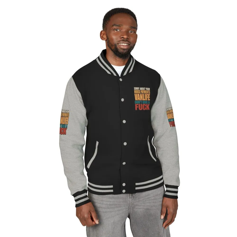 Unisex Heavyweight Letterman Jacket — "Sorry About Your House Payments" Design F**K-Line