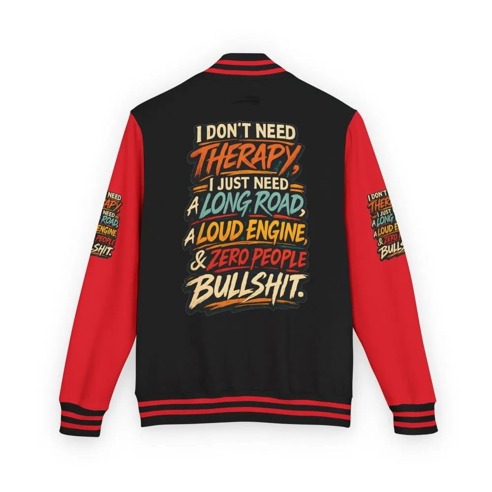 Unisex Heavyweight Letterman Jacket — "I Dont Need Therapy" Design F**K-Line