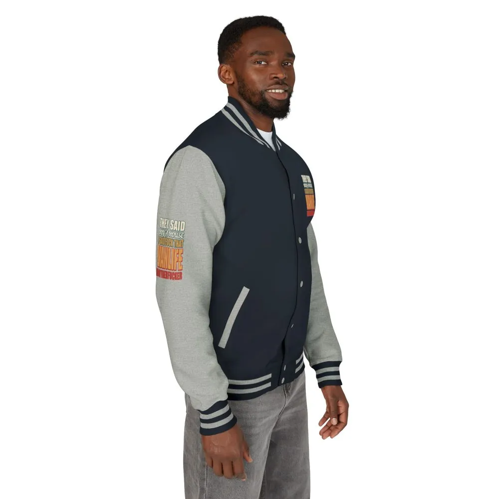 2676635286593179228_2048.jpeg Unisex Heavyweight Letterman Jacket — "They Said Buy A House" Design F**K-Line