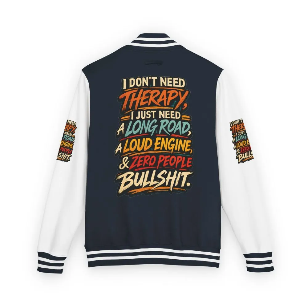Unisex Heavyweight Letterman Jacket — "I Dont Need Therapy" Design F**K-Line