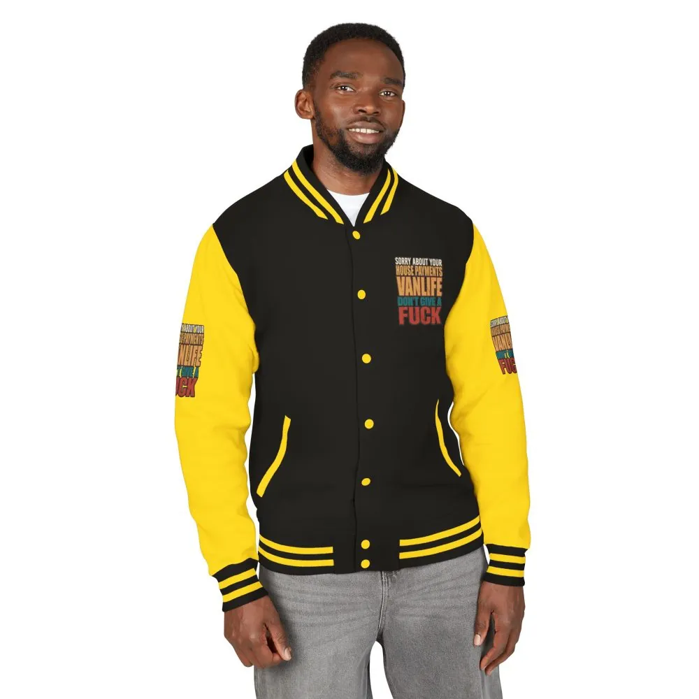 Unisex Heavyweight Letterman Jacket — "Sorry About Your House Payments" Design F**K-Line