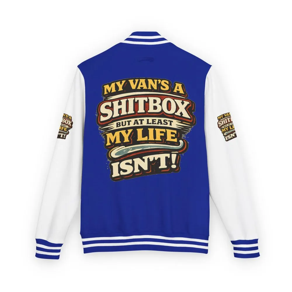 Unisex Heavyweight Letterman Jacket — "My Van`s A Shitbox" Design F**K-Line