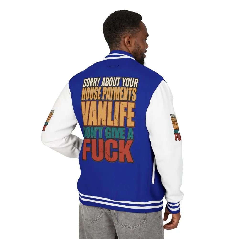 Unisex Heavyweight Letterman Jacket — "Sorry About Your House Payments" Design F**K-Line