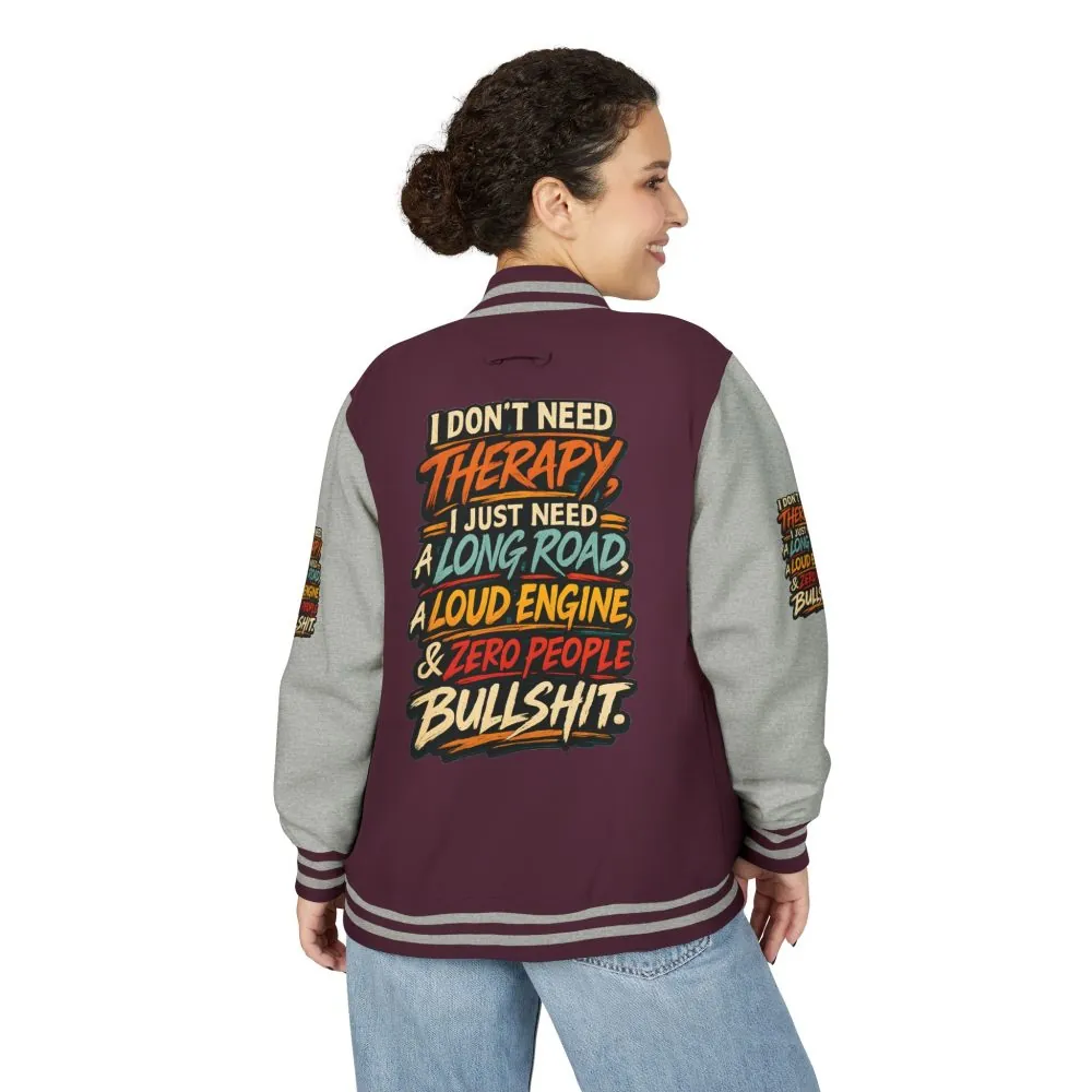 Unisex Heavyweight Letterman Jacket — "I Dont Need Therapy" Design F**K-Line