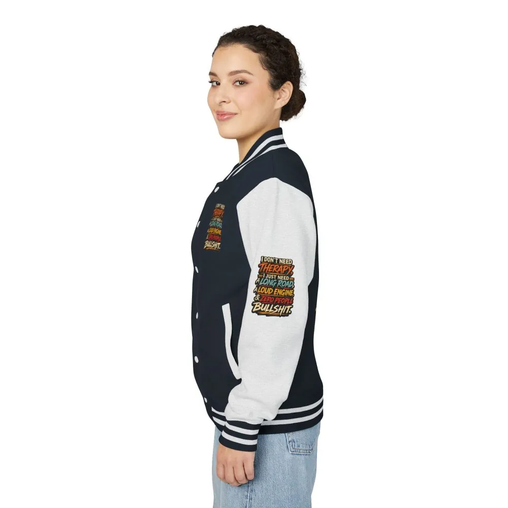 Unisex Heavyweight Letterman Jacket — "I Dont Need Therapy" Design F**K-Line