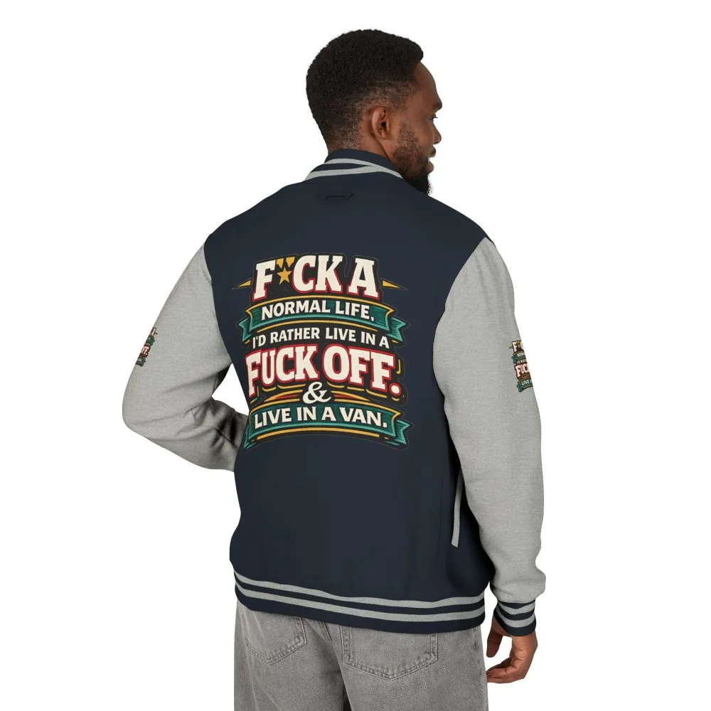 Unisex Heavyweight Letterman Jacket — "Fuck A Normal Life" Design F**K-Line